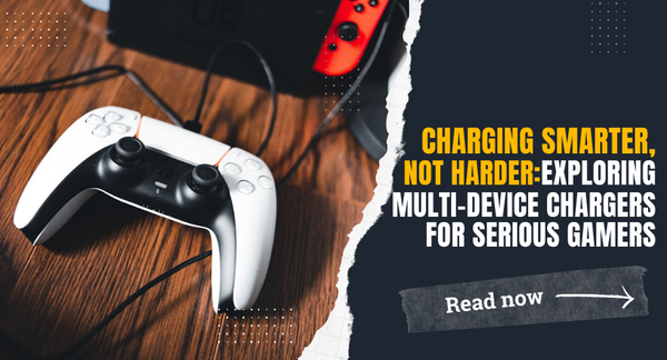 Charging Smarter, Not Harder: Exploring Multi-Device Chargers for Serious Gamers